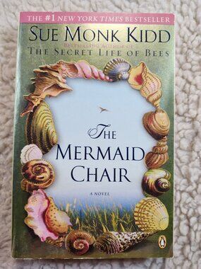Sue Monk Kidd The Mermaid Chair Paperback 2006 Fiction Novel Penguin 0143036696